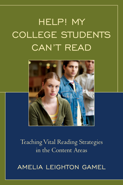 Cover of book: Help! My College Students Can’t Read
