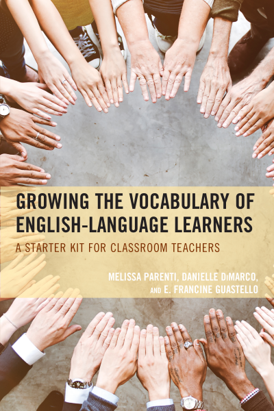 Cover of book: Growing the Vocabulary of English Language Learners