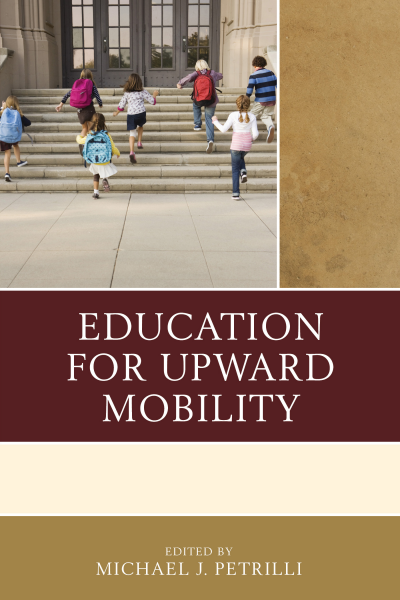 Cover of book: Education for Upward Mobility