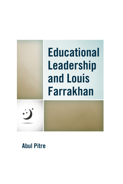 Cover of book: Educational Leadership and Louis Farrakhan