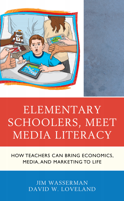 Cover of book: Elementary Schoolers, Meet Media Literacy