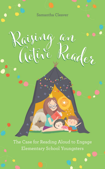 Cover of book: Raising an Active Reader