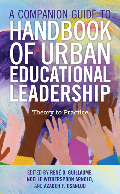 Cover of book: A Companion Guide to Handbook of Urban Educational Leadership