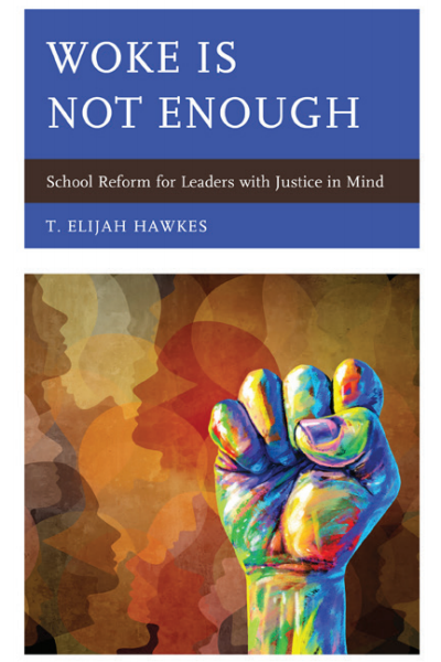 Cover of book: Woke Is Not Enough