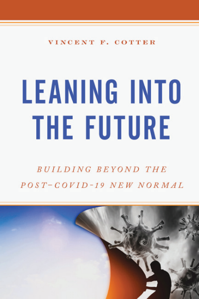 Cover of book: Leaning into the Future
