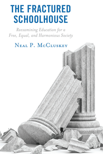 Cover of book: The Fractured Schoolhouse