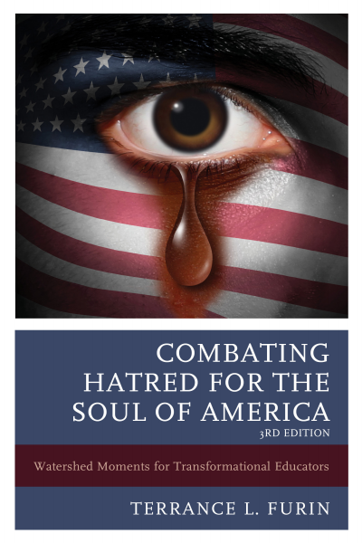 Cover of book: Combating Hatred for the Soul of America