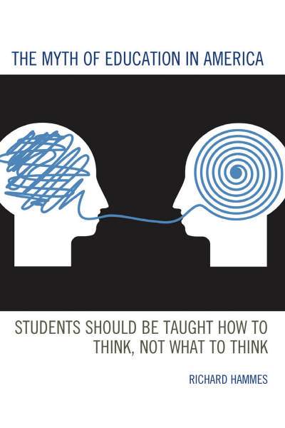 Cover of book: The Myth of Education in America