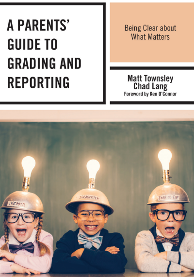 Cover des Buchs: A Parents' Guide to Grading and Reporting
