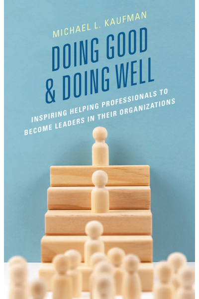 Cover of book: Doing Good and Doing Well