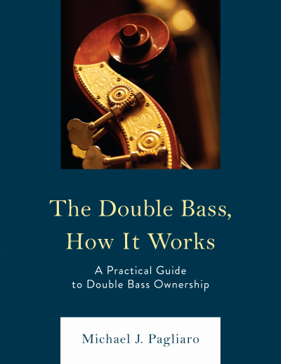 Cover of book: The Double Bass, How It Works