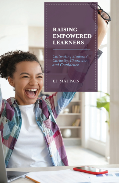 Cover of book: Raising Empowered Learners