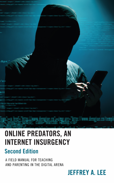 Cover of book: Online Predators, An Internet Insurgency