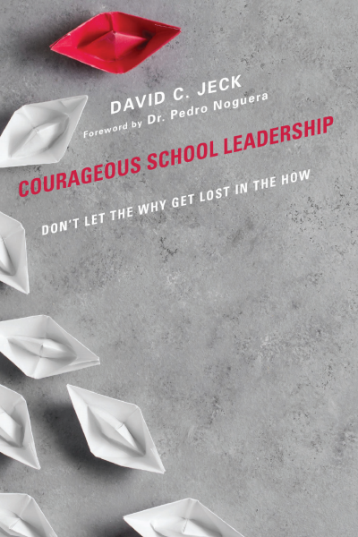 Cover of book: Courageous School Leadership