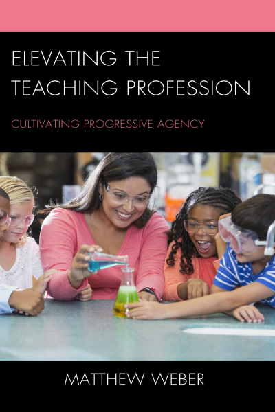 Cover of book: Elevating the Teaching Profession