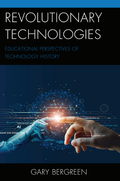 Cover of book: Revolutionary Technologies