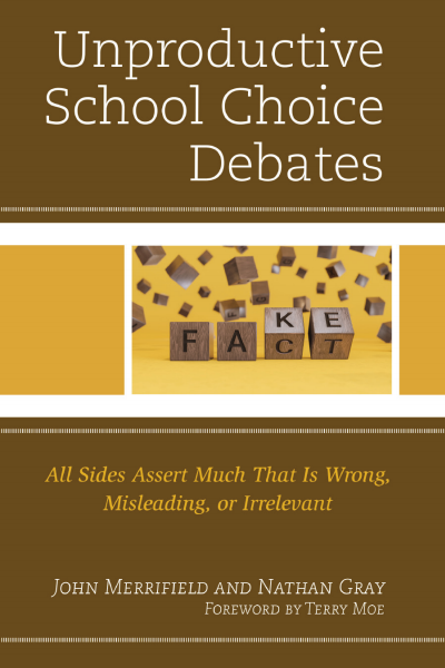 Cover of book: Unproductive School Choice Debates