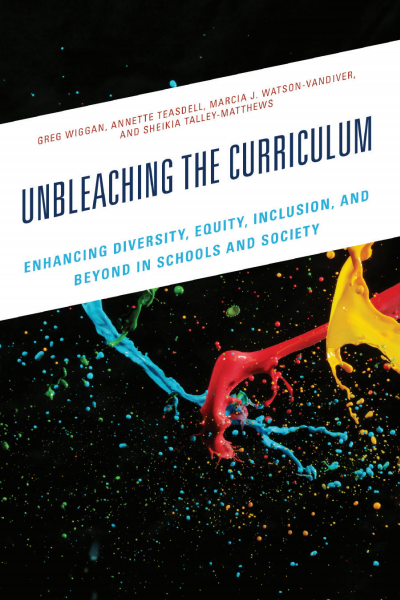 Cover of book: Unbleaching the Curriculum