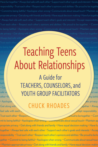 Cover of book: Teaching Teens About Relationships