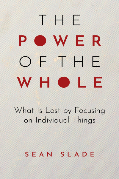 Cover of book: The Power of the Whole