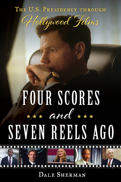 Cover des Buchs: Four Scores and Seven Reels Ago