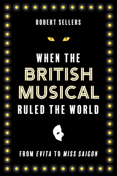 Cover des Buchs: When the British Musical Ruled the World
