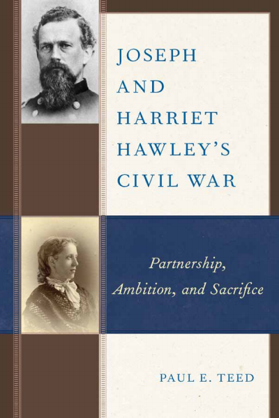 Cover of book: Joseph and Harriet Hawley's Civil War