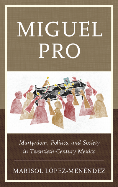 Cover of book: Miguel Pro