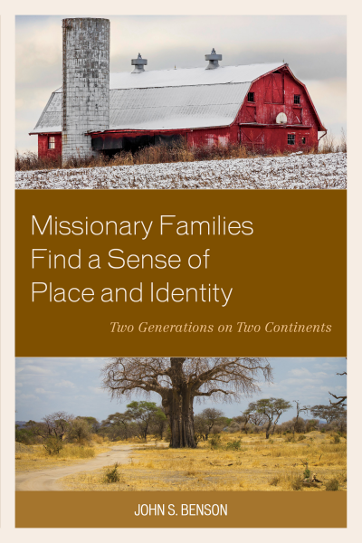 Cover of book: Missionary Families Find a Sense of Place and Identity