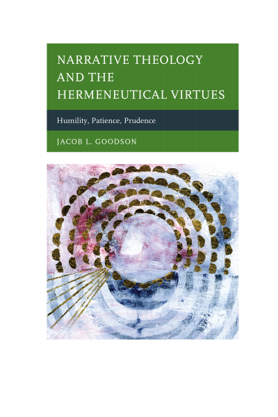 Cover des Buchs: Narrative Theology and the Hermeneutical Virtues
