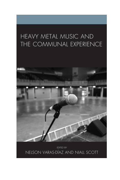 Cover of book: Heavy Metal Music and the Communal Experience