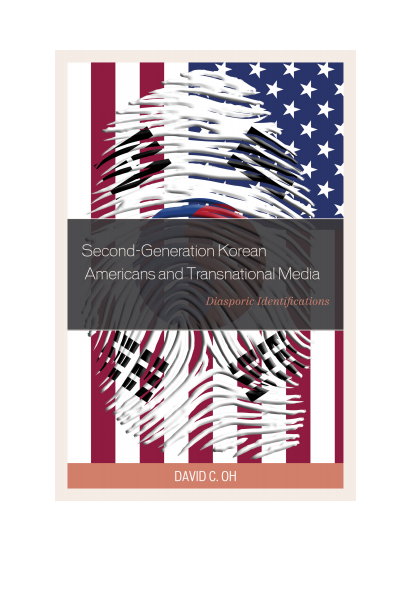 Cover of book: Second-Generation Korean Americans and Transnational Media