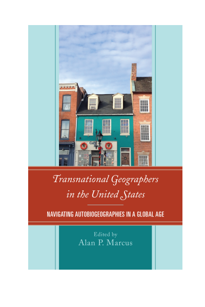 Cover of book: Transnational Geographers in the United States