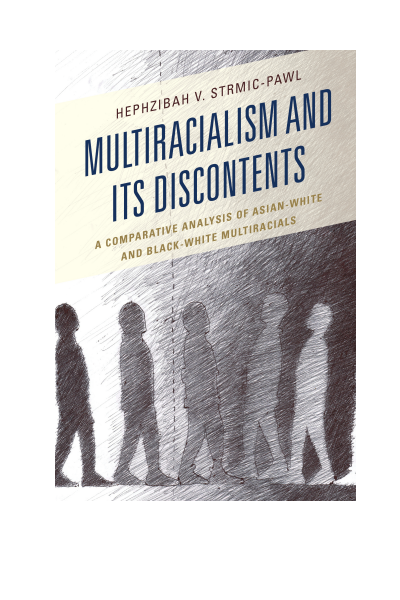 Cover of book: Multiracialism and Its Discontents