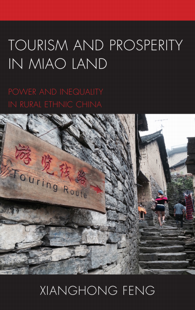 Cover of book: Tourism and Prosperity in Miao Land