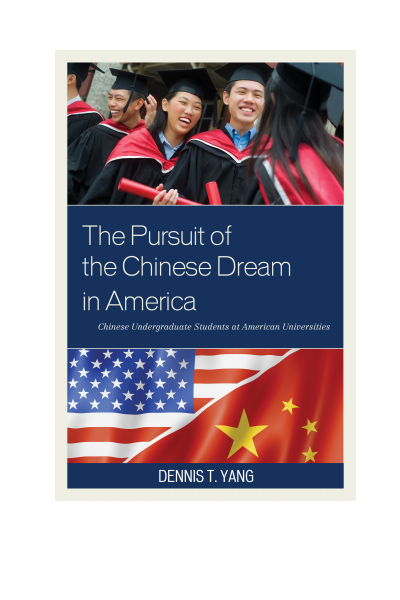 Cover of book: The Pursuit of the Chinese Dream in America