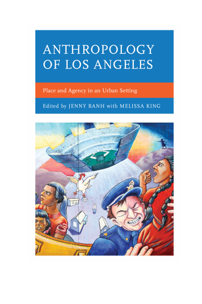 Cover of book: Anthropology of Los Angeles