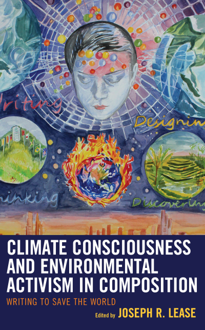 Cover des Buchs: Climate Consciousness and Environmental Activism in Composition