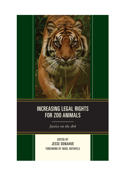 Cover des Buchs: Increasing Legal Rights for Zoo Animals