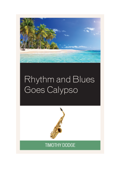 Cover of book: Rhythm and Blues Goes Calypso