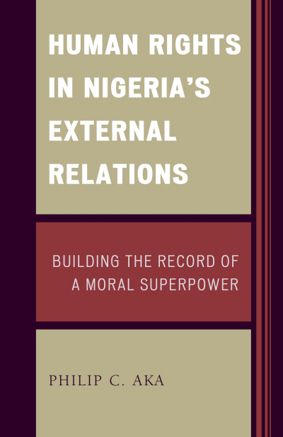 Cover des Buchs: Human Rights in Nigeria's External Relations
