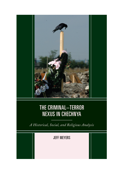 Cover of book: The Criminal-Terror Nexus in Chechnya