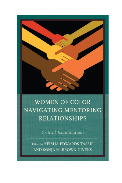 Cover des Buchs: Women of Color Navigating Mentoring Relationships