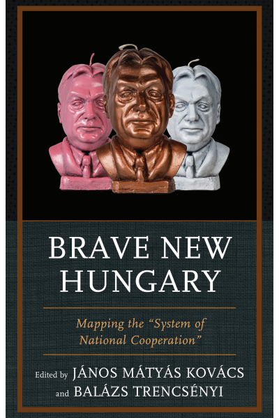 Cover des Buchs: Brave New Hungary
