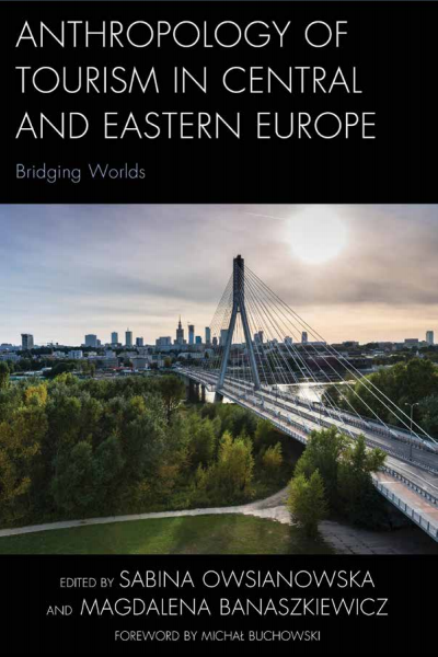 Cover of book: Anthropology of Tourism in Central and Eastern Europe