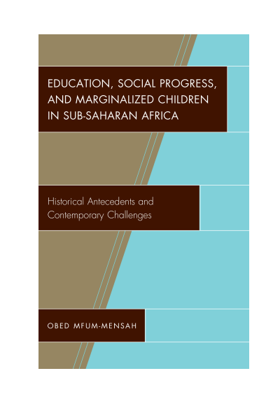 Cover des Buchs: Education, Social Progress, and Marginalized Children in Sub-Saharan Africa
