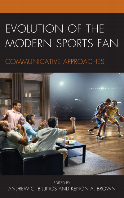 Cover des Buchs: Evolution of the Modern Sports Fan