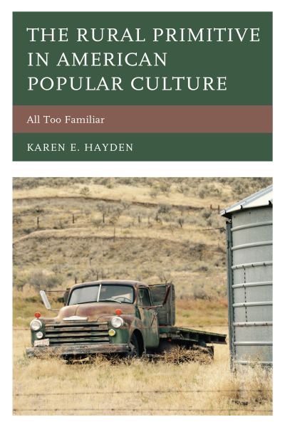 Cover of book: The Rural Primitive in American Popular Culture