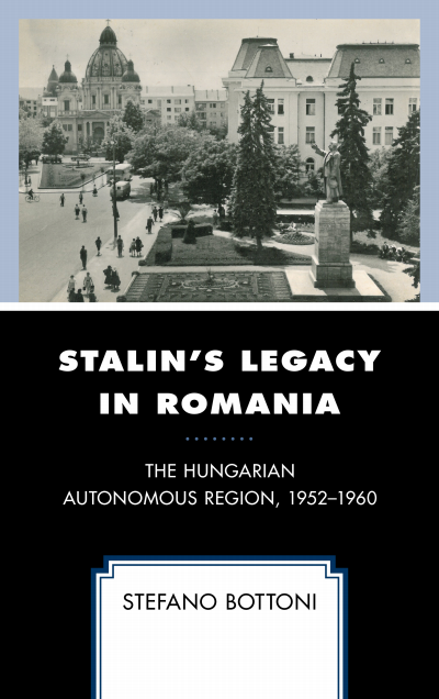 Cover of book: Stalin's Legacy in Romania