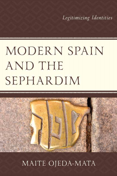 Cover des Buchs: Modern Spain and the Sephardim